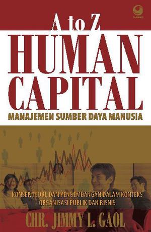 A to Z Human Capital Manajemen Sumber Daya Manusia