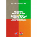 Anatomi Organisasi Dan Kepemimpinan Pendidikan