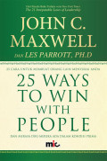 25 Ways To Win With People