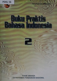 Buku Praktis Bahasa Indonesia 2