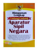 Himpunan Lengkap Undang-Undang Aparatur Sipil Negara