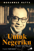 Mohammad Hatta - Untuk Negeriku (Otobiografi)