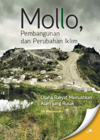 Mollo, Pembangunan dan Perubahan Iklim