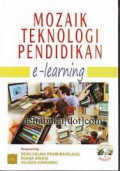 Mozaik Teknologi Pendidikan E-Learning