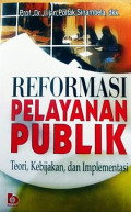 Reformasi Pelayanan Publik