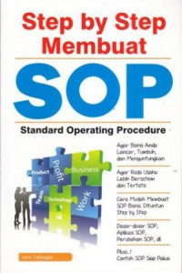 Step By Step Membuat SOP Standard Operating Procedure