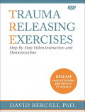 Tensional & Trauma Releasing Exercises