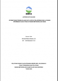OTOMATISASI PENGELOLAAN DATA UNTUK PELAPORAN DAN LAYANAN
INFORMASI CUACA PADA STASIUN METEOROLOGI NAHA