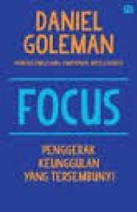 Focus (Penggerak Keunggulan Yang Tersembunyi)