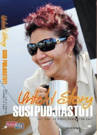 Untold Story Susi Pudjiastuti